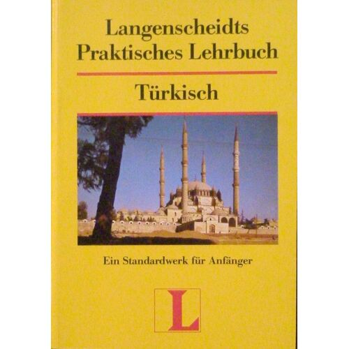 Langenscheidts Praktisches Lehrbuch Türkish