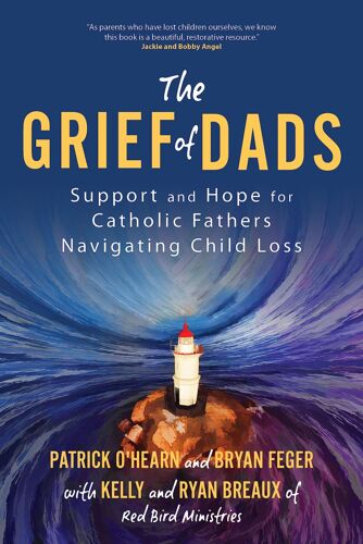 The Grief Of Dads