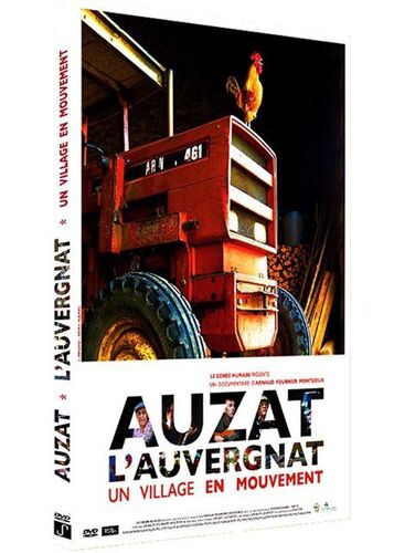Auzat L'auvergnat : Un Village En Mouvement