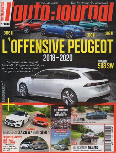 Auto Journal 1010 - L'offensive Peugeot 2018-2020 : 508 Sw, 2008 Ii, 308 Iii, 208 Ii / Volvo V60