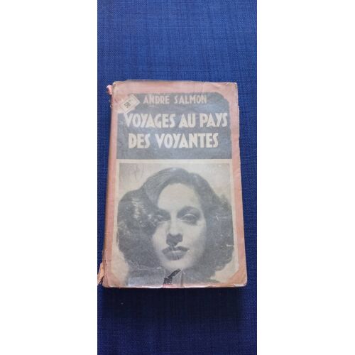 Voyages Au Pays Des Voyantes.