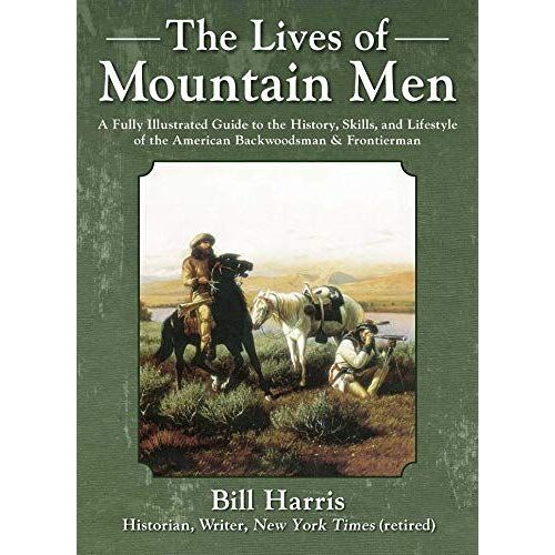 The Lives Of Mountain Men