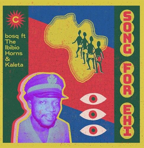 Bosq Ft Kaleta & The Ibibio Horns - Song For Ehi [Vinyl]