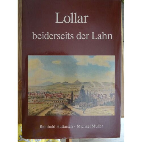 Lollar Beiderseits Der Lahn De Huttarsch Et Müller