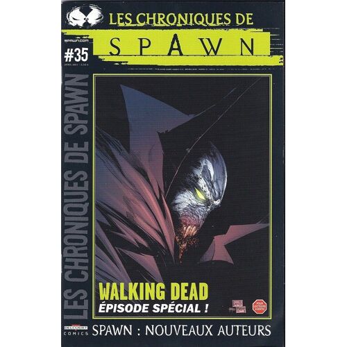 Les Chroniques De Spawn # 35 ( Avril 2011 ) : " Talk Show " / Walking Dead : Épisode Spécial (En Couleurs) / Sam & Twitch : L'écrivain ( 3e Partie )