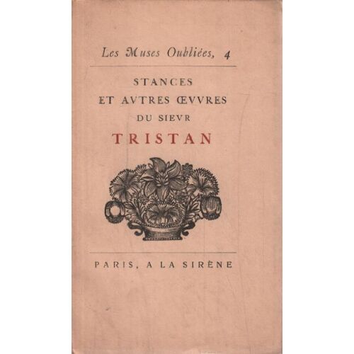 Stances Et Autres Oeuvres Du Sieur Tristan