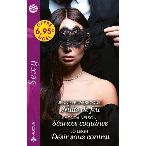 Nuits De Feu - Séances Coquines - Désir Sous Contrat
