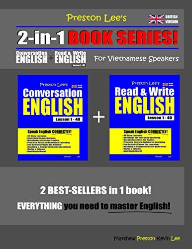 Preston Lees 2-In-1 Book Series! Conversation English & Read & Write English Lesson 1 40 For Vietnamese Speakers (British Version)