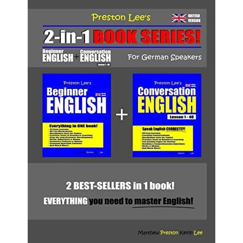 Preston Lees 2-In-1 Book Series! Beginner English & Conversation English Lesson 1 40 For German Speakers (British Version)