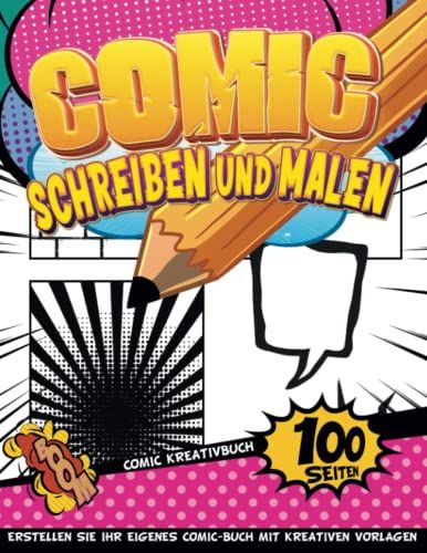 Comic Kreatives Cartoon Heft: 100 Comic-Seiten Mit Professioneller Formatierung Und Softcover-Endbearbeitung | Mdchen 11 Jahre Geschenkideen