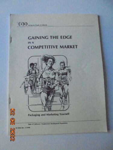 Gaining The Edge In A Competitive Market : Packaging And Marketing Yourself