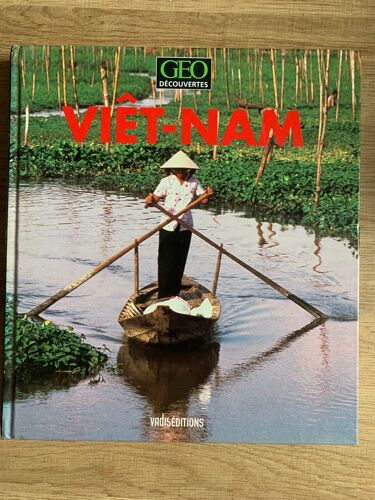 Géo Découvertes Viêtnam Vadis Éditions