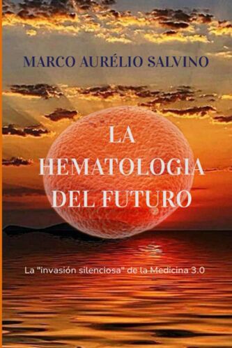 La Hematología Del Futuro: La 'invasión Silenciosa' De La Medicina 3.0