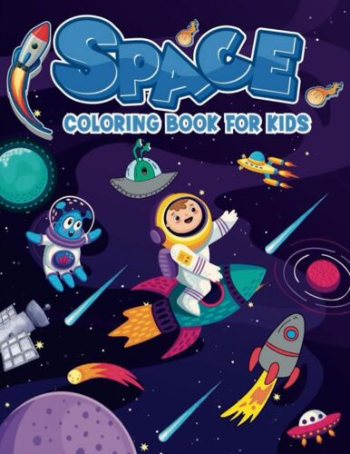 Space Coloring Book For Kids: Fun & Easy Space And Planets Coloring Book