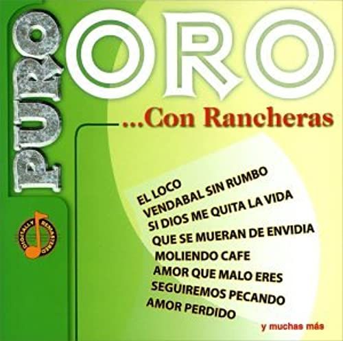 Puro Oro: Con Rancheras