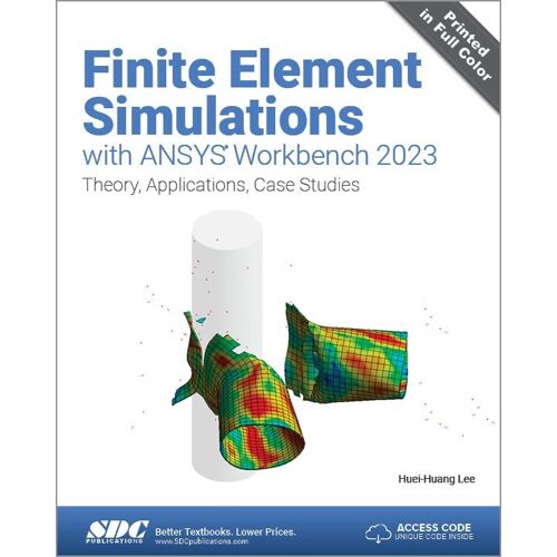 Finite Element Simulations With Ansys Workbench 2023