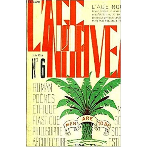L'age Nouveau, Revue Mensuelle D'expression Et D'étude Des Arts, Des Lettres Et Des Idées. Fondateur Marcello Fabri. N° 37, Mai 1949. Contient Entre Autres : Katherine Mansfield Au...