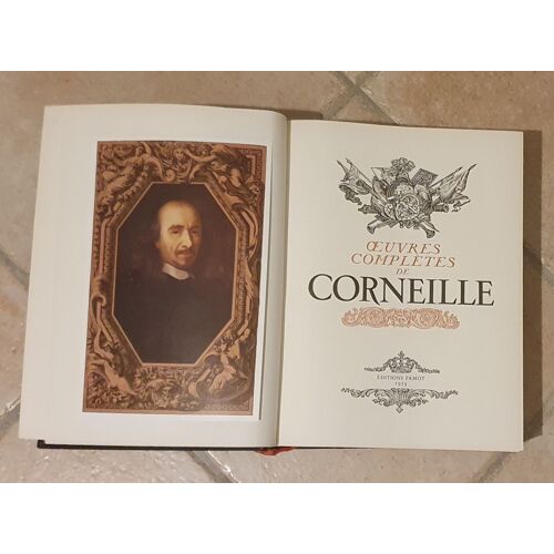Corneille Oeuvres Complètes Éditions Famot 1975