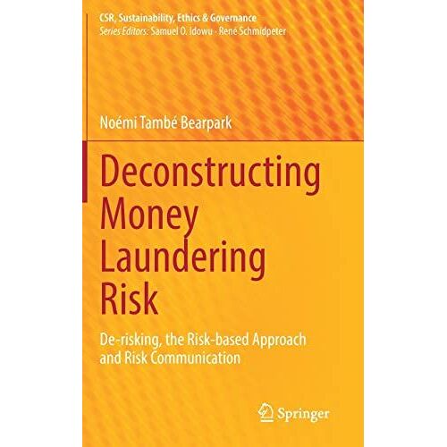 Deconstructing Money Laundering Risk
