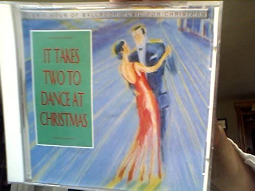 It Takes Two To Dance At Christmas