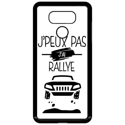 Coque lg g6 - j peux pas j ai rallye 1 - noir