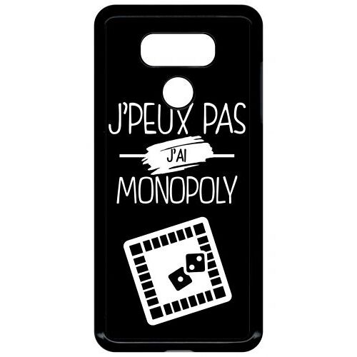 Coque Lg G6 - J Peux Pas J Ai Monopoly 2 - Noir
