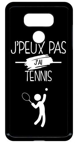 Coque Lg G6 - J Peux Pas J Ai Tennis 2 - Noir