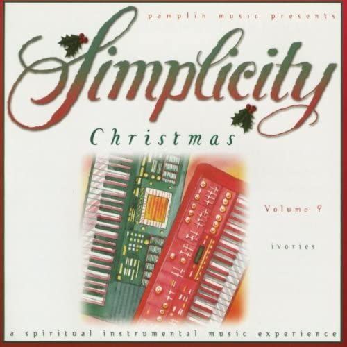 Simplicity Christmas: Volume 9 - Ivories