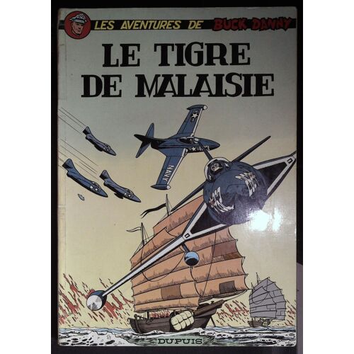 Buck Danny No 19 Le Tigre De Malaisie