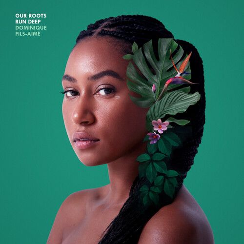 Dominique Fils-Aime - Our Roots Run Deep [Compact Discs] Digipack Packaging