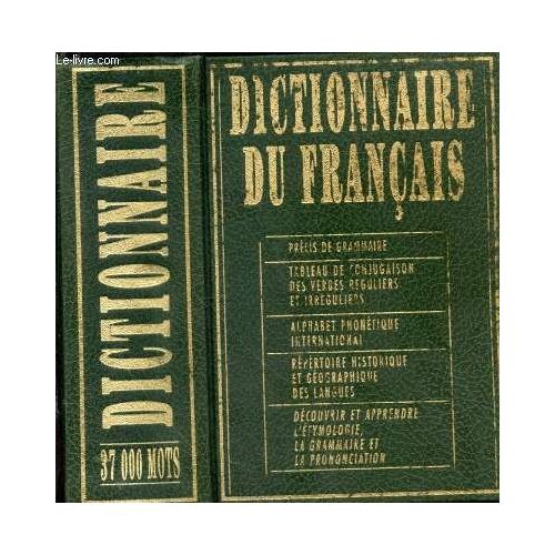 Dictionnaire Du Français. 40000 Mots
