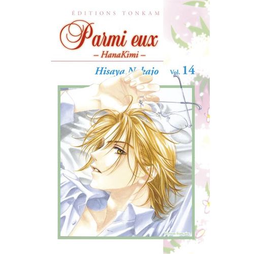 Parmi Eux - Hanakimi - Tome 14