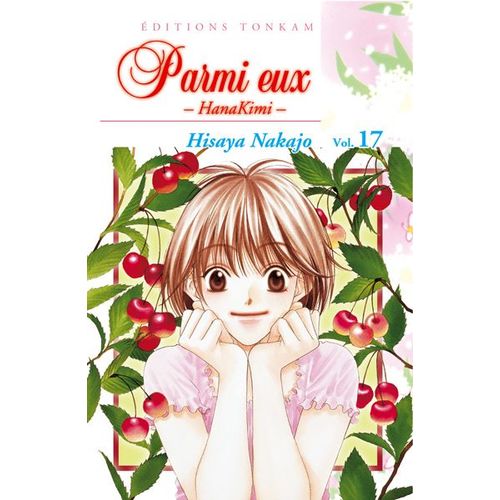 Parmi Eux - Hanakimi - Tome 17