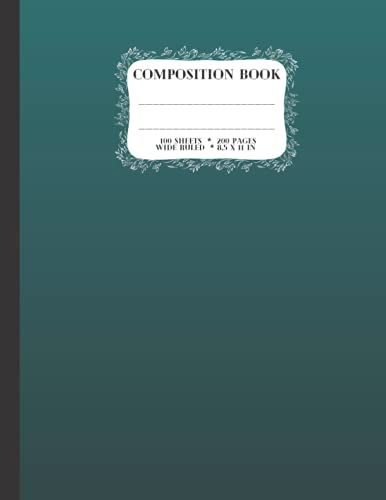 Composition Book: Ruled Composition Book Notebooks For School, University, Home, Business, Office, Profession. With Schedule, Table Of Contents, ... And Subject. 100 Sheets (Or 200 Pages)