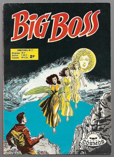 " La Dame De La Lune " ( Green Arrow & Speedy - Créatures De Nulle Part - ... - John Jones / Martian Manhunter ) : Cosmos N° 17 ( Mai 1974 )