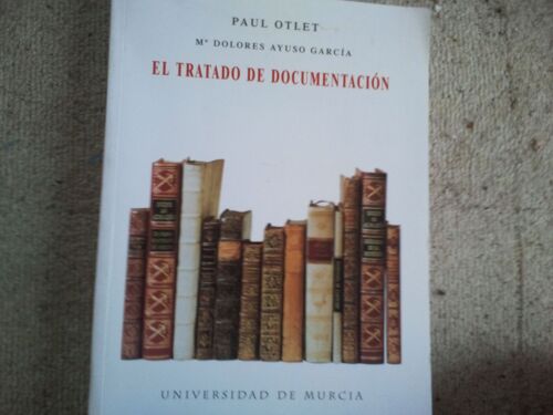 El Tratado De Documentacion
