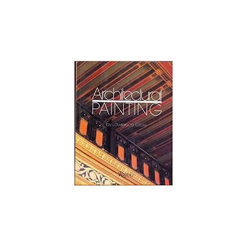 Architectural Painting By Lawrence Grow - Rizzoli New York - 1987