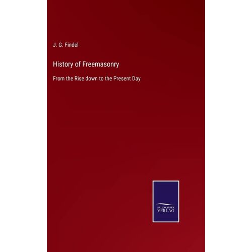 History Of Freemasonry