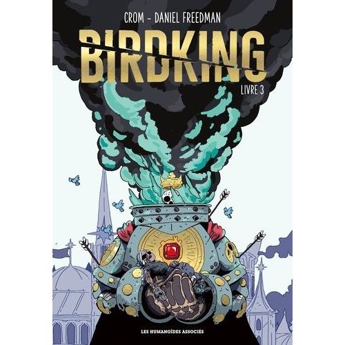 Birdking - Tome 3