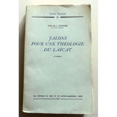 Jalons Pour Une Théologie Du Laïcat