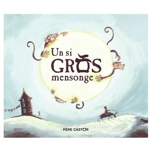 Un Si Gros Mensonge