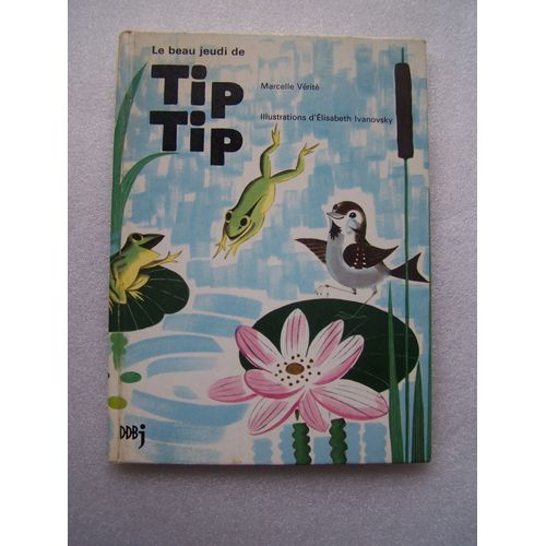 Le Beau Jeudi De Tip Tip