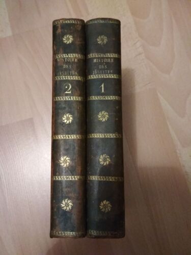 Histoire Abrégée Des Jésuites En 2 Volumes
