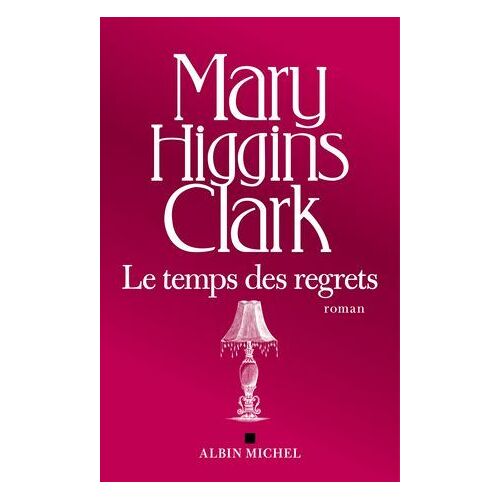 Le Temps Des Regrets