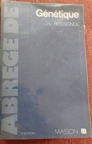 Abrégé De Génétique Jl Rossignol Masson 1978