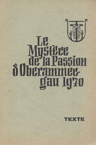 Le Mystère De La Passion D'oberammergau - 1970
