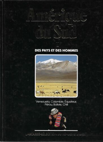 Amérique Du Sud Volume 1
