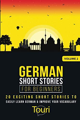 German Short Stories For Beginners