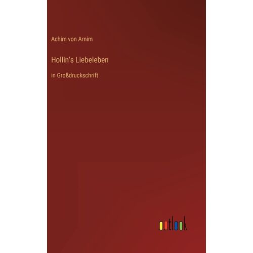 Hollin's Liebeleben