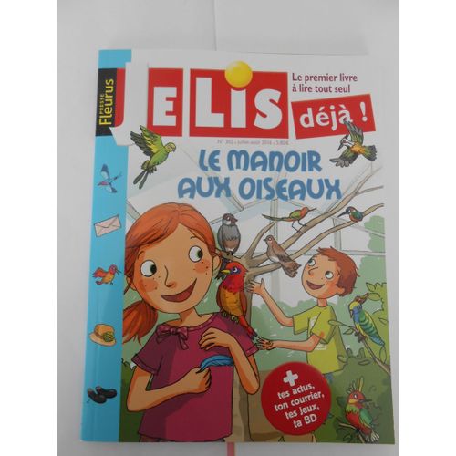 Je Lis Déjà 302 : Le Manoir Aux Oiseaux